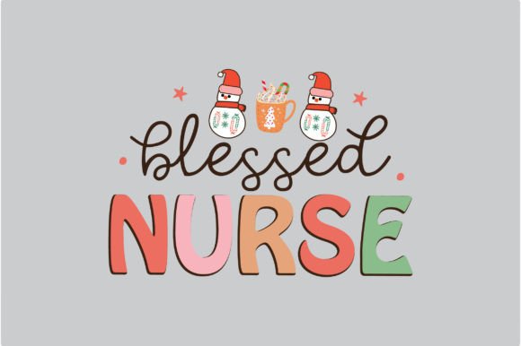 Blessed Nurse Christmas Graphics for Crafts