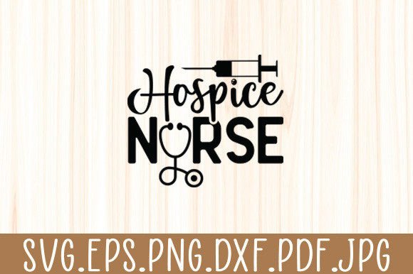 Hospice Nurse RN SVG: Graphics for Crafts