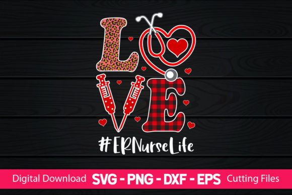 I Love Nurse ER Life: Graphics for Crafts