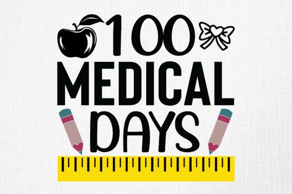 Medical Days Graphics for Crafts