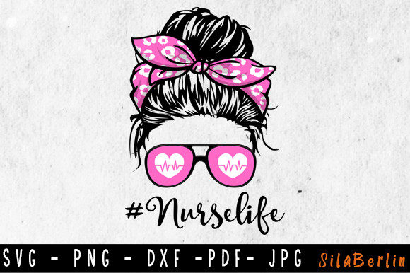 Nurse Life Bun SVG: Elevating Crafts & Graphics