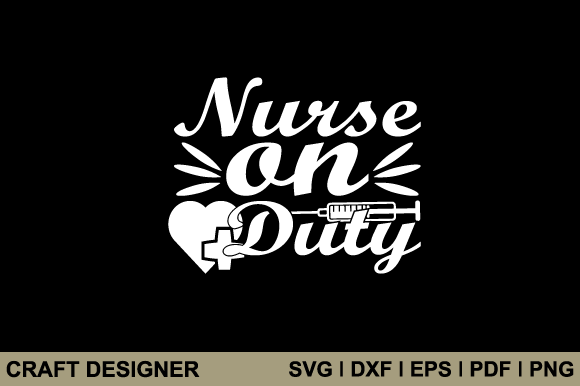 Nurse on Duty SVG: Essential Graphics for Crafts
