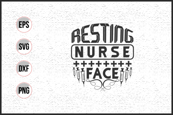 Nurse Quotes SVG: Graphics for Crafts & Branding
