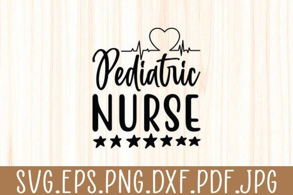 Pediatric Nurse SVG: Graphics for Crafts