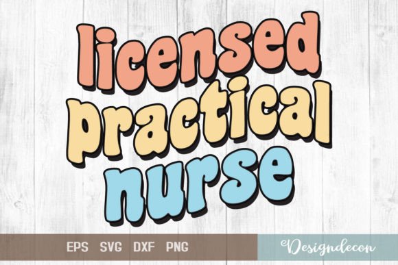 Practical Nurse Retro SVG for Crafts & Graphics