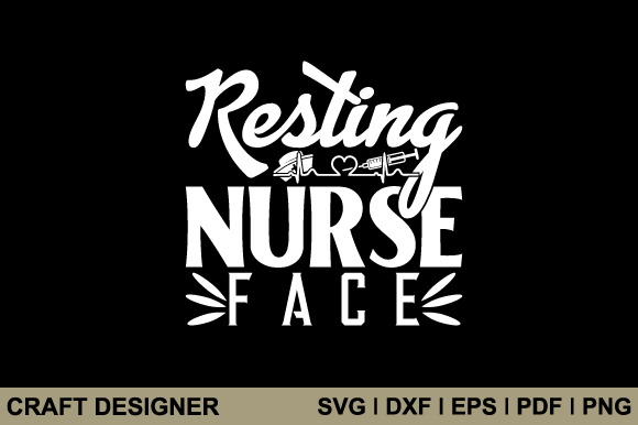 Resting Nurse Face Svg: Graphics for Crafts