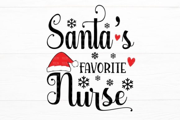 Santa's Favorite Nurse Graphics for Crafts